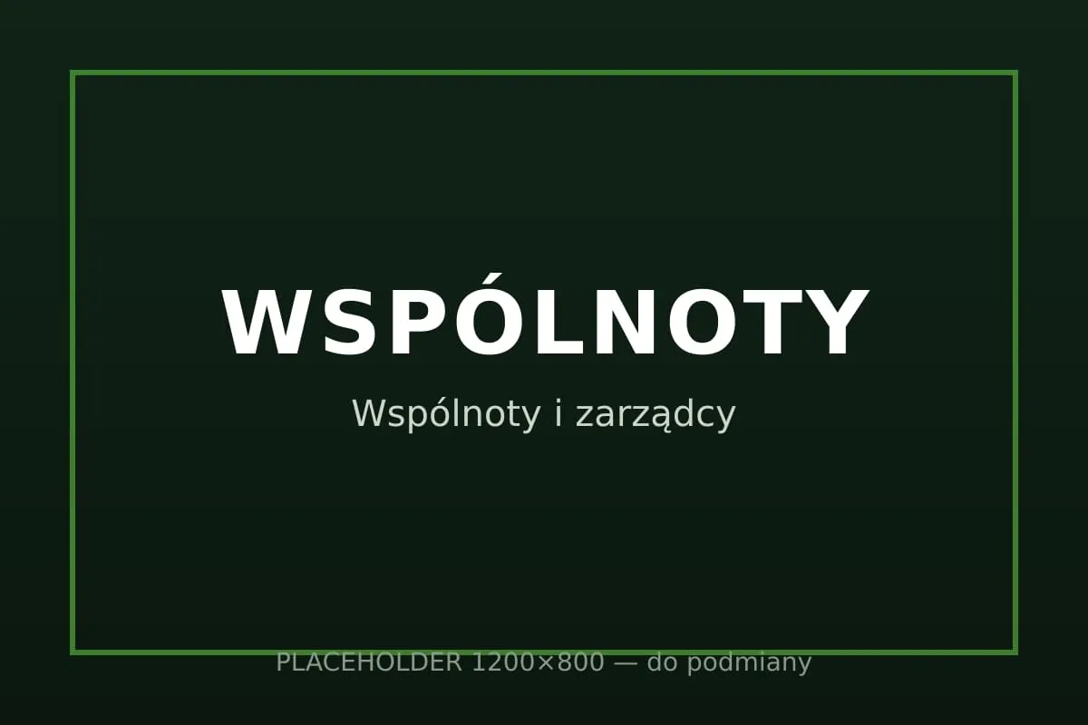 Wspólnoty i zarządcy